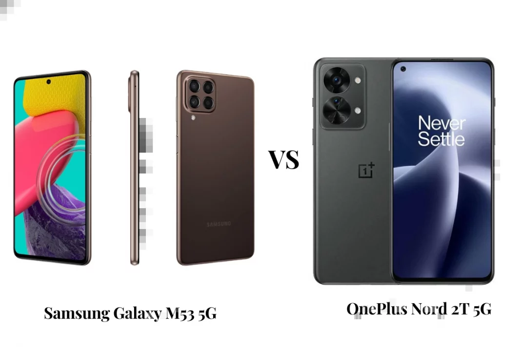 Samsung Galaxy M53 5G and OnePlus Nord 2T 5G