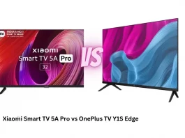 Xiaomi Smart TV 5A Pro vs OnePlus TV Y1S Edge