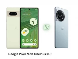 Google Pixel 7a vs OnePlus 11R