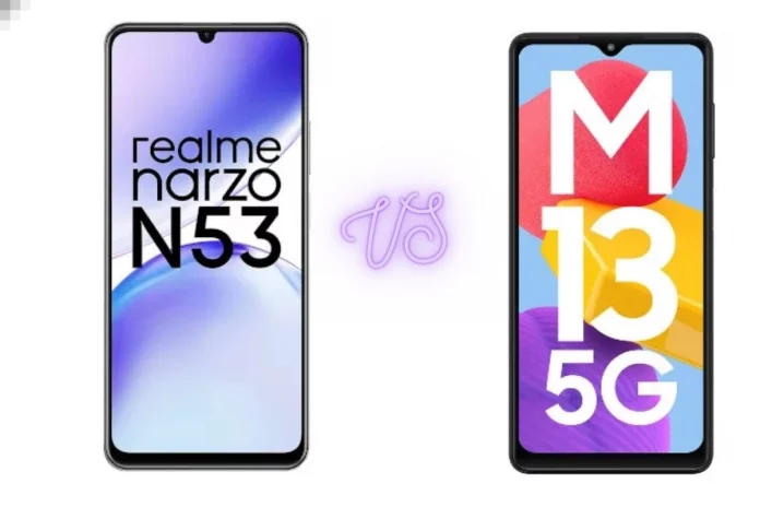 Realme Narzo N53 vs Samsung Galaxy M13 Realme Narzo N53 vs Samsung Galaxy M13