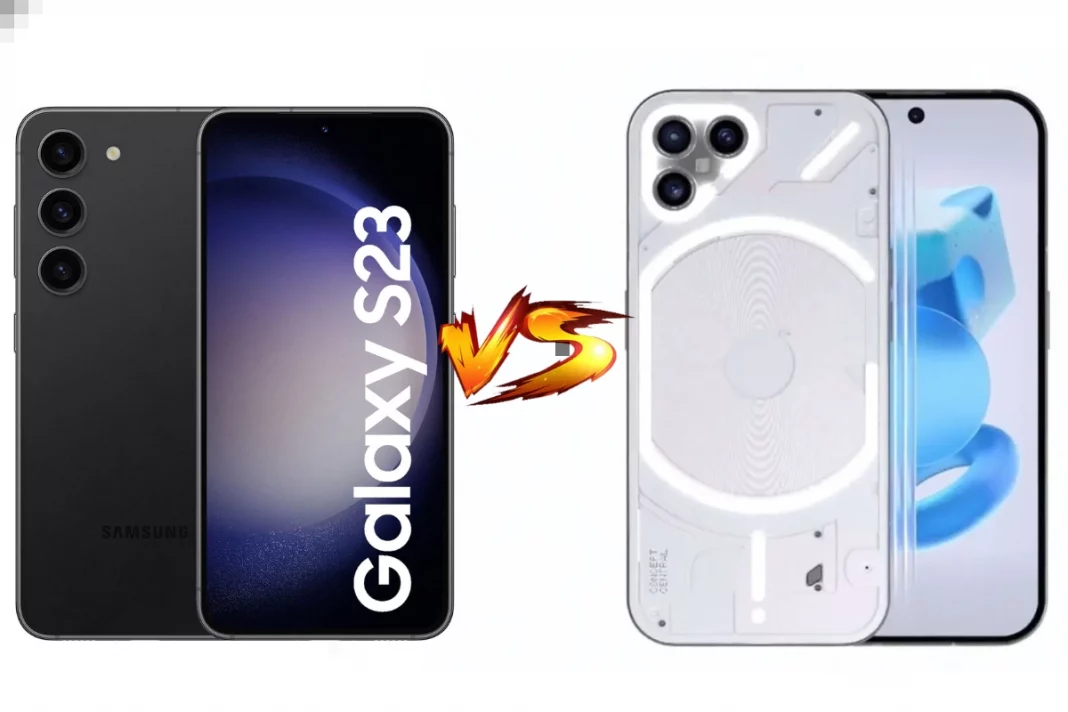 Samsung Galaxy S23 vs Nothing Phone 2: Two of the best Android phones compared head-on, Read before you buy