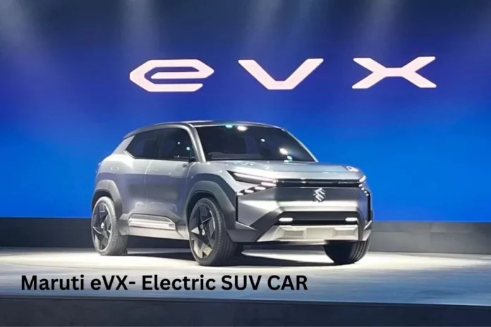 Maruti eVX- Electric SUV Maruti eVX- Electric SUV