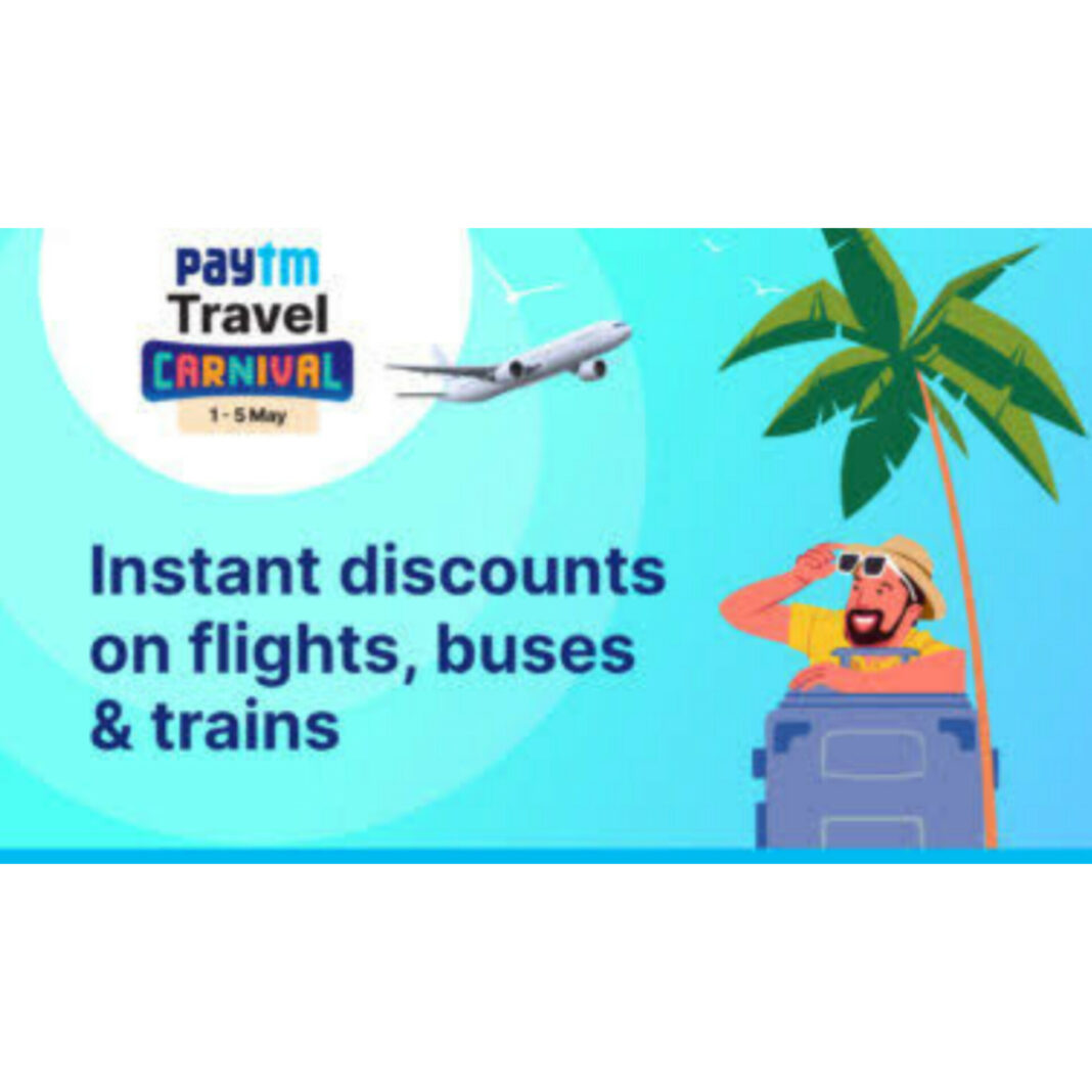 Paytm Freedom Travel Carnival