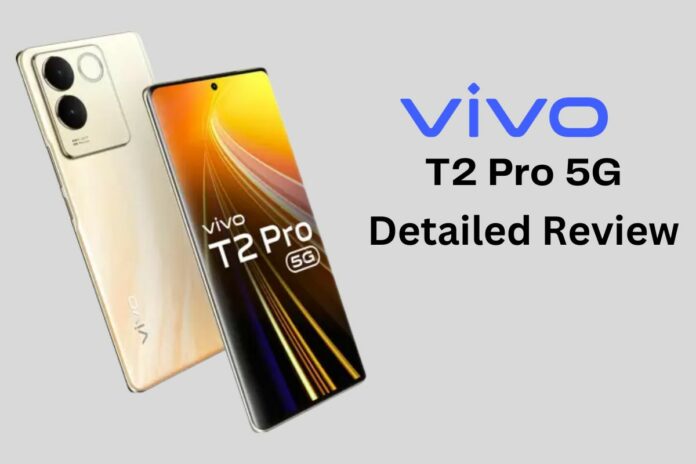 Vivo T2 Pro 5G Vivo T2 Pro 5G