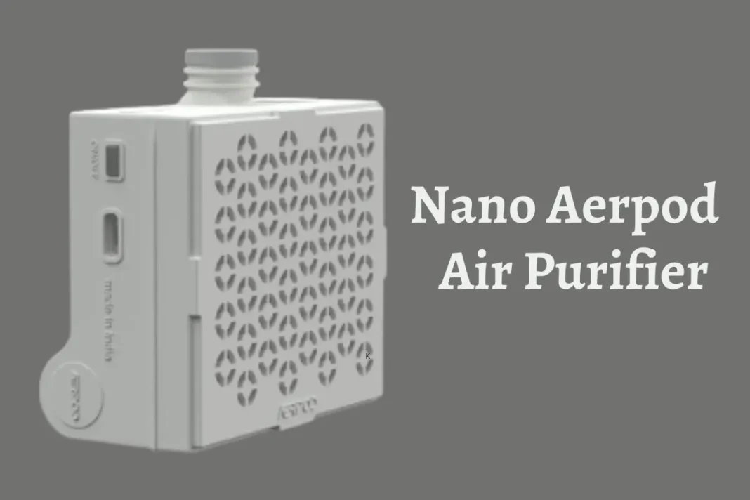 Nano Aerpod Air Purifier