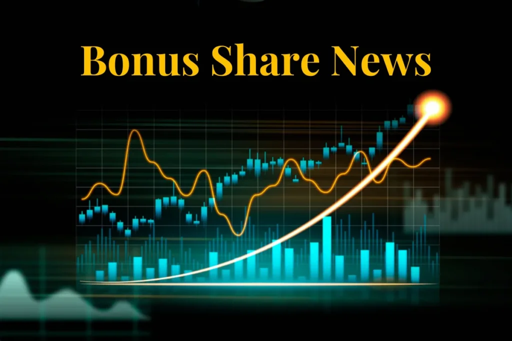 Bonus Share News