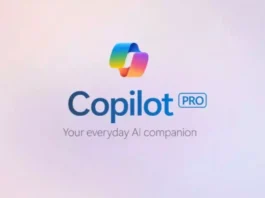 Microsoft Copilot Pro launched for $20 per month, Details