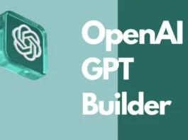 Open AI GPT Builder