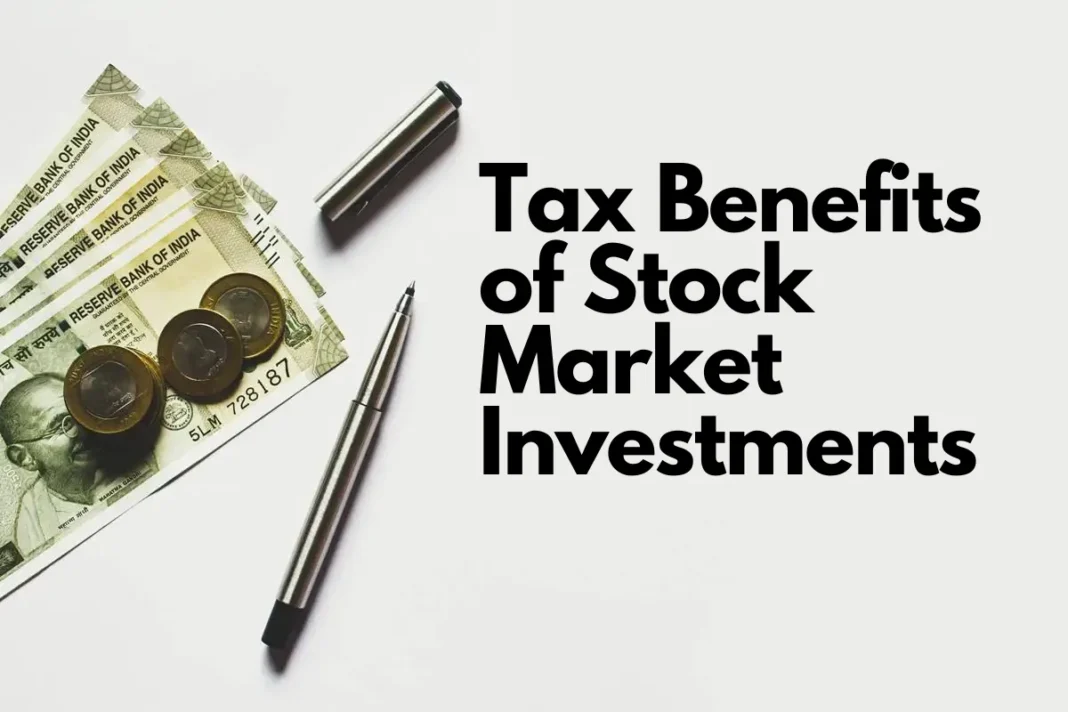Tax Benefits of Stock Market Investments