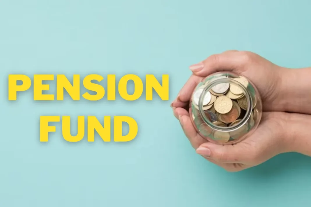 Pension Fund