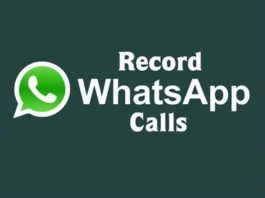 WhatsApp Call Recording