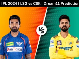 IPL 2024, LSG vs CSK