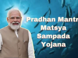 Pradhan Mantri Matsya Sampada Yojana