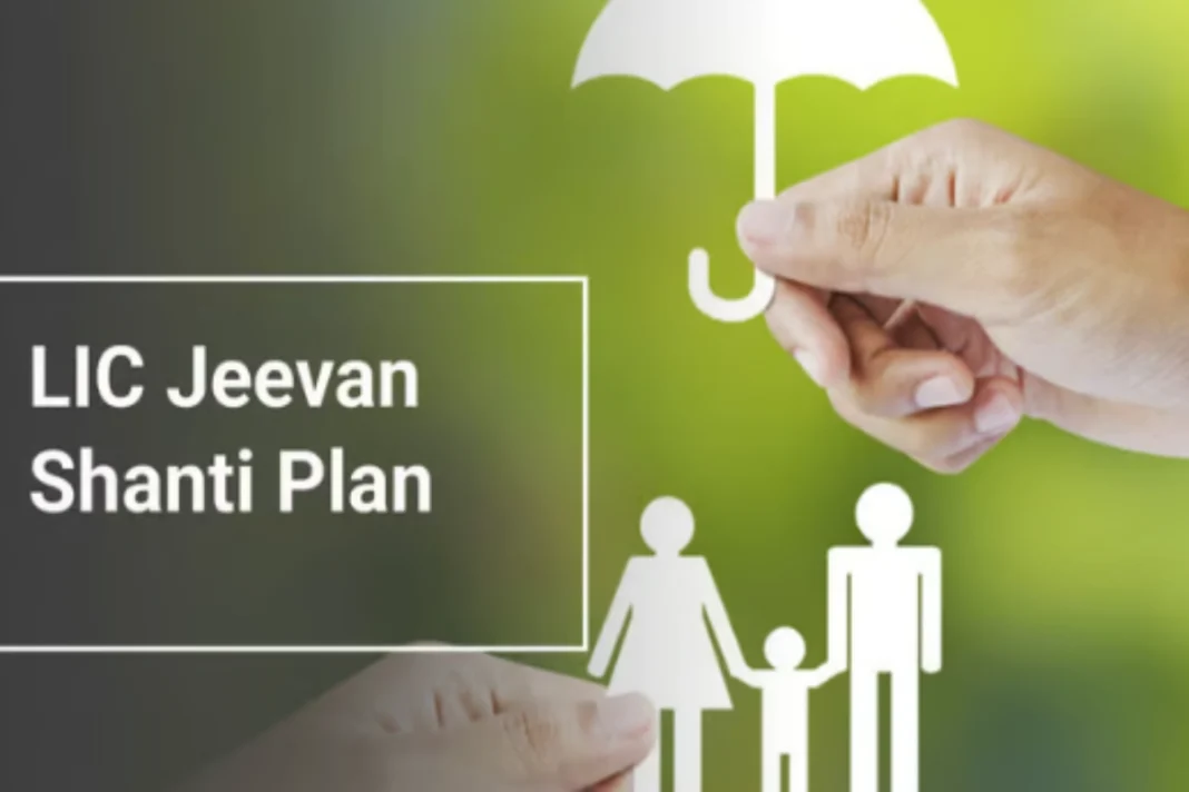 LIC New Jeevan Shanti Plan