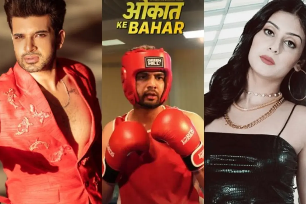 Elvish Yadav Aukaat Ke bahar Trailer, Karan Kundrra and Isha Malviya