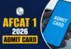 AFCAT 1 2026 Admit Card: Step-by-Step Guide to Download Your Hall Ticket and Verify Exam Centre Details Before the Big Day AFCAT 1 2026 Admit Card